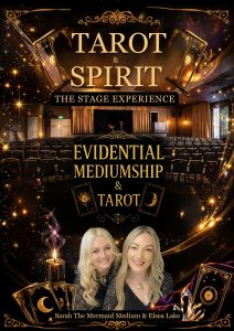 The Mermaid Medium & Elsea Lake - Tarot & Spirit - The Live Stage Experience